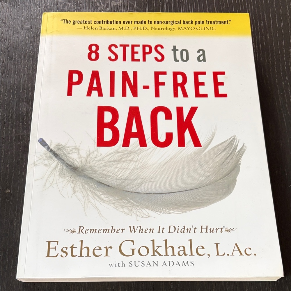 8 Steps to a Pain-Free Back by Esther Gokhale - Book